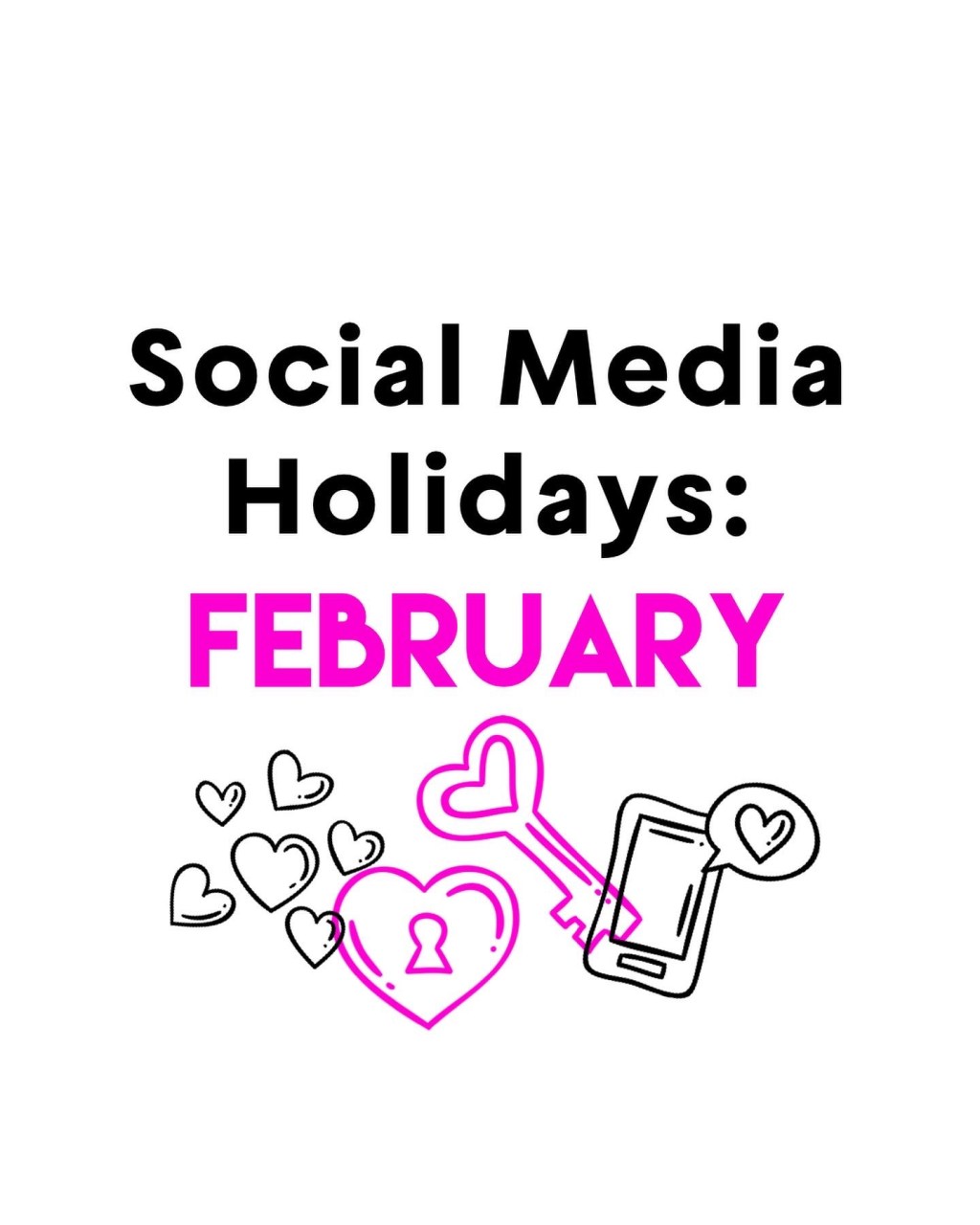 Social Media Holidays – February&nbsp;2022
